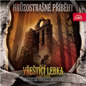 Pochette de Hrůzostrašné příběhy; Vřeštíći lebka a další 2 povídky de Sir Arthur Conan Doyle