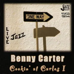 Pochette de Cookin' at Carlos I de Benny Carter