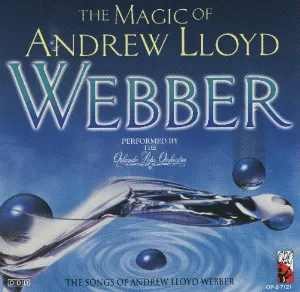 Pochette de The Magic of Andrew Lloyd Webber de Orlando Pops Orchestra - Andrew Lloyd Webber