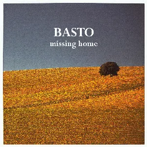 Pochette de Missing Home de Basto