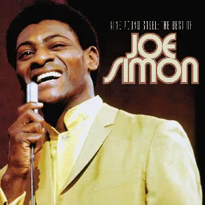 Pochette de Nine Pound Steel: The Best of Joe Simon de Joe Simon