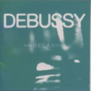 Pochette Debussy for Relaxation