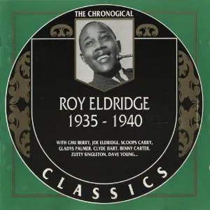 Pochette de The Chronological Classics: Roy Eldridge 1935-1940 de Roy Eldridge