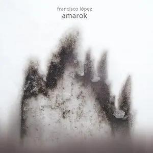 Pochette de Amarok de Francisco López
