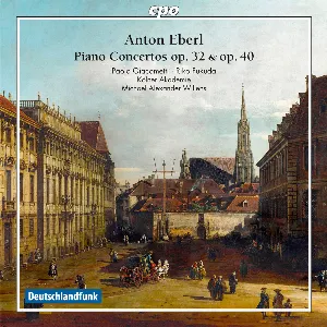 Pochette de Piano Concertos, op. 32 & op. 40 de Anton Eberl - Michael Alexander Willens - Die Kölner Akademie - Paolo Giacometti