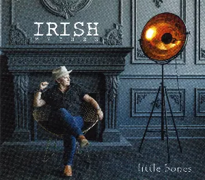 Pochette de Little Bones de Irish Mythen