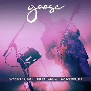 Pochette de 2021-10-31: The Palladium, Worcester, MA de Goose