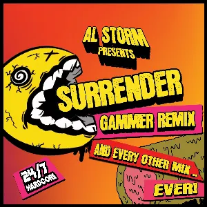 Pochette de Surrender (Gammer mix .. and every other mix .. ever) de Al Storm