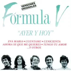 Pochette de Ayer y hoy de Fórmula V