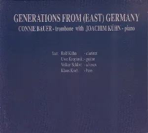 Pochette de Generations From (East) Germany de Joachim Kühn