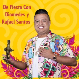 Pochette de De fiesta con Diomedes y Rafael Santos de Diomedes Díaz