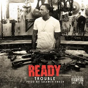 Pochette de Ready de Trouble