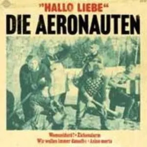 Pochette de Hallo Liebe de Die Aeronauten