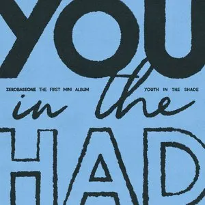 Pochette de YOUTH IN THE SHADE de ZEROBASEONE