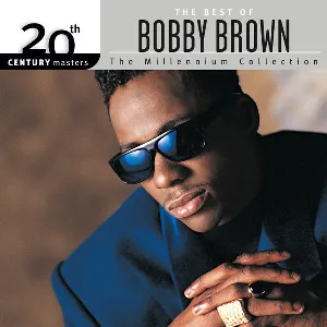 Pochette de 20th Century Masters: The Millennium Collection: The Best of Bobby Brown de Bobby Brown