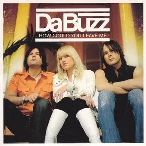 Pochette de How Could You Leave Me de Da Buzz