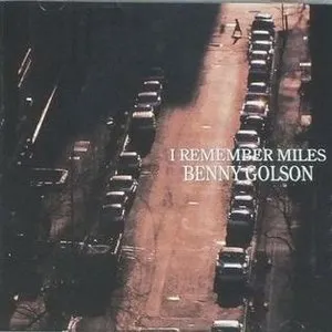 Pochette de I Remember Miles de Benny Golson
