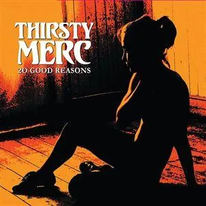Pochette de 20 Good Reasons de Thirsty Merc