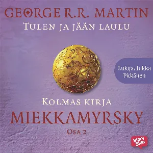 Pochette de Miekkamyrsky, osa 2 de George R. R. Martin - Jukka Pitkänen