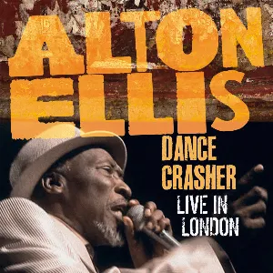 Pochette de Dance Crasher Live in London de Alton Ellis