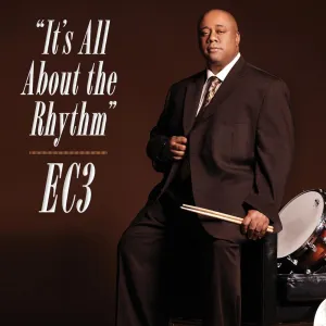 Pochette de It’s All About the Rhythm de Ernest (EC3) Coleman