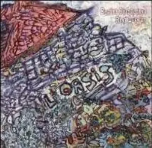 Pochette de L’Oasis de Eugene Chadbourne - René Lussier