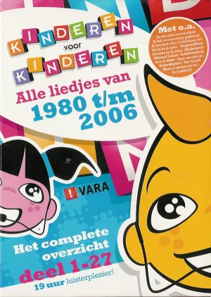 Pochette de Alle liedjes van 1980 t/m 2006 de Kinderen voor Kinderen