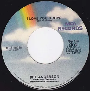 Pochette de I Love You Drops / Still de Bill Anderson