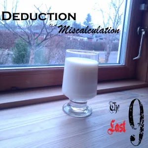 Pochette de The Last Nine de Deduction of a Miscalculation