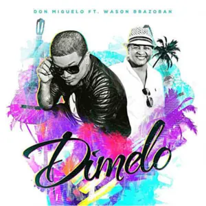 Pochette de Dímelo de Don Miguelo