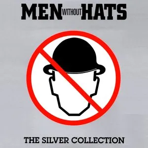 Pochette de The Silver Collection de Men Without Hats