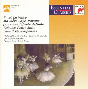 Pochette Ravel: La valse / Ma mère l'oye / Pavane pour une infante défunte / Debussy: Petite Suite / Satie: 2 Gymnopédies
