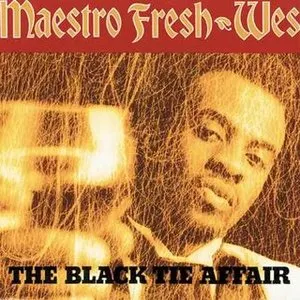 Pochette de The Black Tie Affair de Maestro Fresh‐Wes