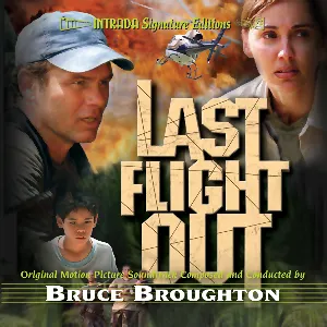Pochette de Last Flight Out de Bruce Broughton
