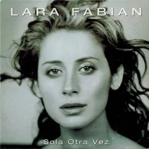 Pochette de Sola Otra Vez de Lara Fabian