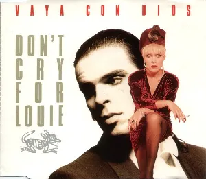 Pochette de Don’t Cry for Louie de Vaya Con Dios