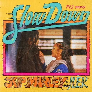 Pochette Slow Down (P2J remix)