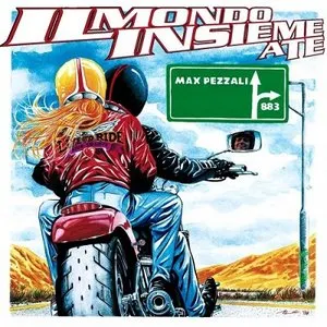 Pochette de Il mondo insieme a te de Max Pezzali