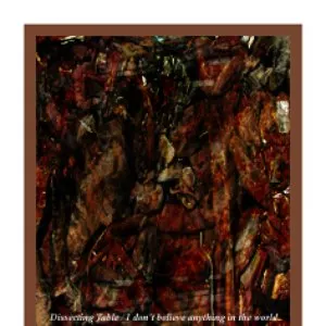 Pochette de I Don’t Believe Anything in the World de Dissecting Table