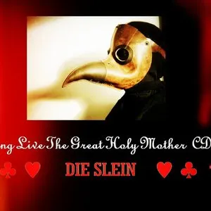 Pochette de Long Live the Great Holy Mother B Side de Die Slein