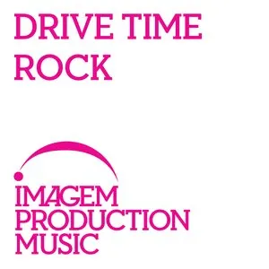 Pochette de Drive Time Rock de Dan Warner