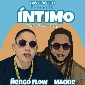 Pochette de Íntimo de Mackie - Ñengo Flow
