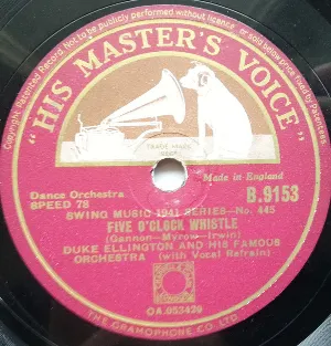 Pochette de Five O'Clock Whistle / A-La-Bridges de Duke Ellington and His Orchestra