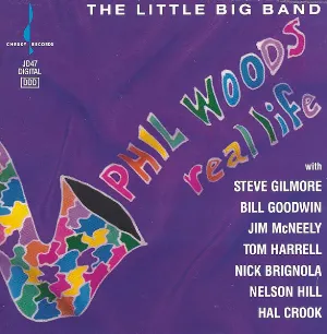 Pochette de The Little Big Band: Real Life de Phil Woods