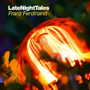Pochette LateNightTales: Franz Ferdinand