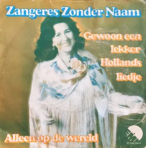 Pochette de Gewoon een lekker Hollands liedje / Alleen op de wereld de Zangeres Zonder Naam