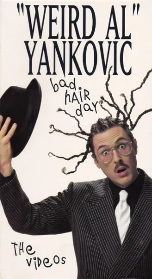 Pochette de Bad Hair Day: The Videos de “Weird Al” Yankovic