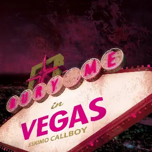 Pochette de Bury Me in Vegas de Electric Callboy