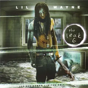 Pochette de The Leak 6 de Lil Wayne