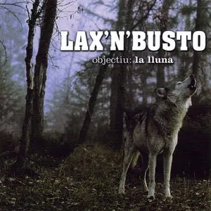 Pochette de Objectiu: La Lluna de Lax’n’Busto